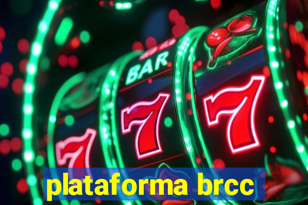 plataforma brcc